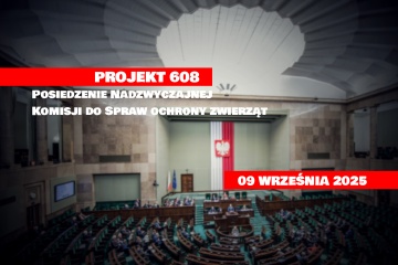 Projekt 608. Nowelizacja Ustawy o Ochronie Zwierząt.